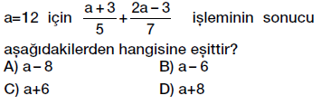 6. Sınıf Cebirsel ifadenin değerini hesaplama, değer bulma testi çöz
