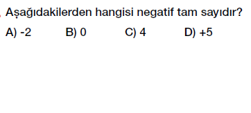 6. Sınıf Tam Sayıları tanıyalım ve sayı doğrusunda gösterelim testi çöz
