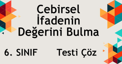 6cebirsel-ifadenin-degerini-bulma