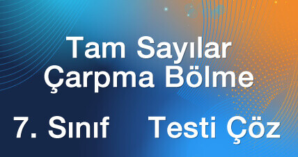 tam-sayilar-carpma-ve-bolme-islemi-testi